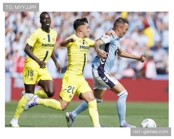 比利亚雷亚尔新援加盟，阵容持续增强全力备战新赛季挑战