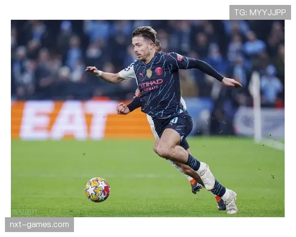 格拉利什突发消息：最新伤情与复出时间曝光